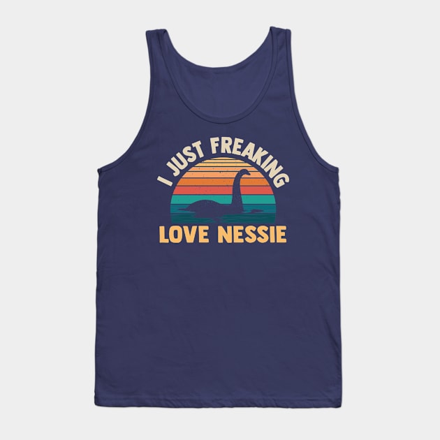 I Just Freaking Love Nessie funny loch ness monster Tank Top by TheDesignDepot